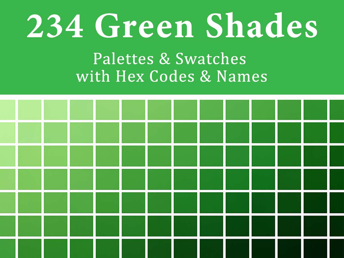 Shades of Green with Hex Codes