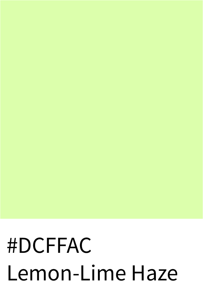 Lemon-Lime Haze Color Hex Code #DCFFAC