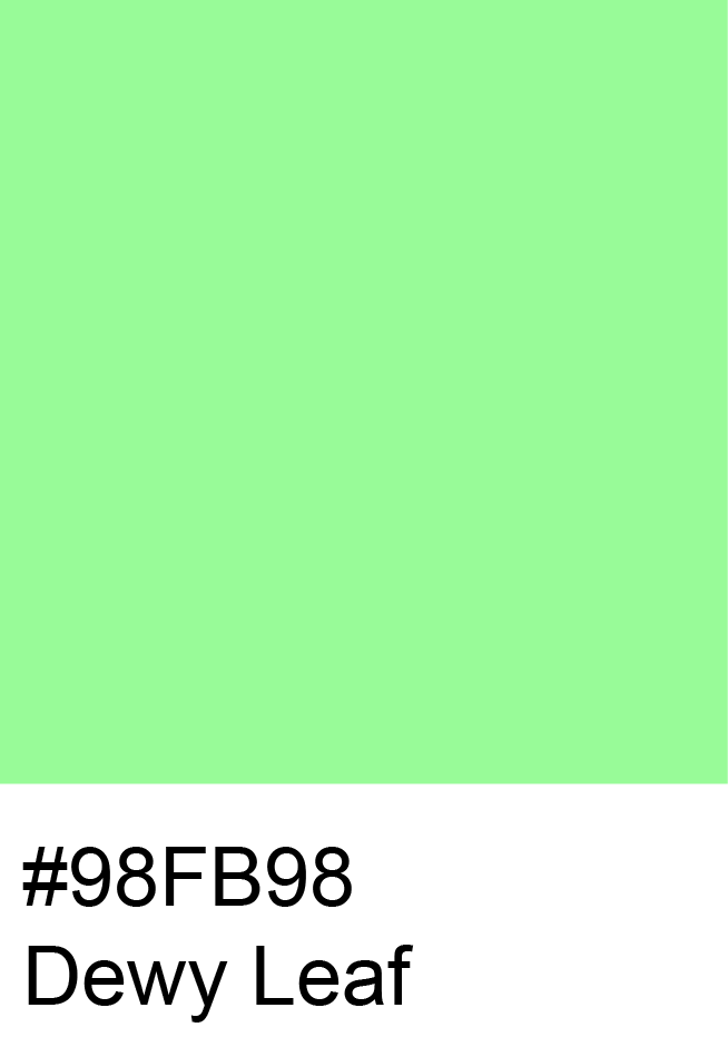 Dewy Leaf Color Hex Code #98FB98