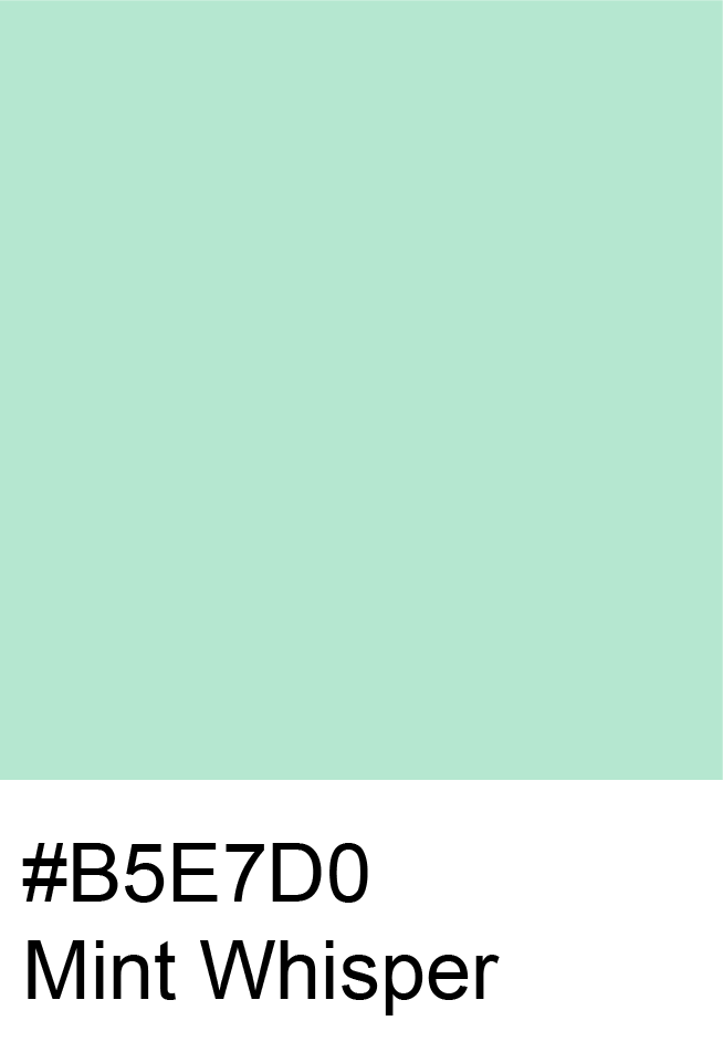 Mint Whisper Color Hex Code #B5E7D0