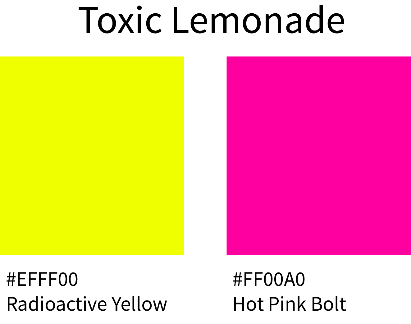 Toxic Lemonade Color Hex Code
